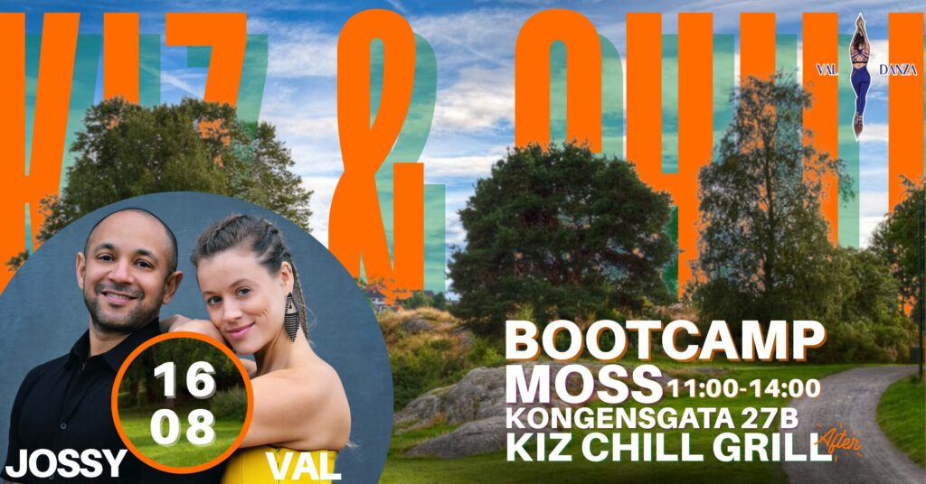 Moss Kiz & Chill Urban Kiz Bootcamp with Val Danza & Jossy 2nd edition